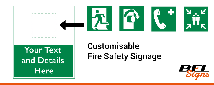 Your details onto tailor made fire safety signs