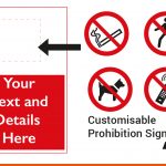 Prohibition Signage with your text and details