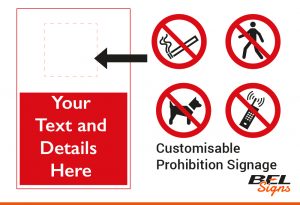 Prohibition Signage with your text and details